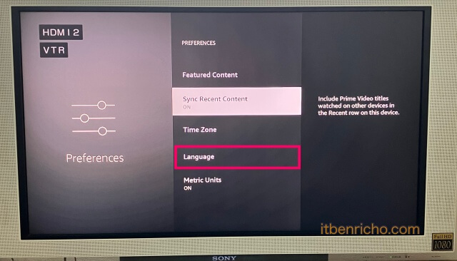 Amazon「Fire TV Stick」のPreferences（環境設定）にあるLanguage（言語）ボタン